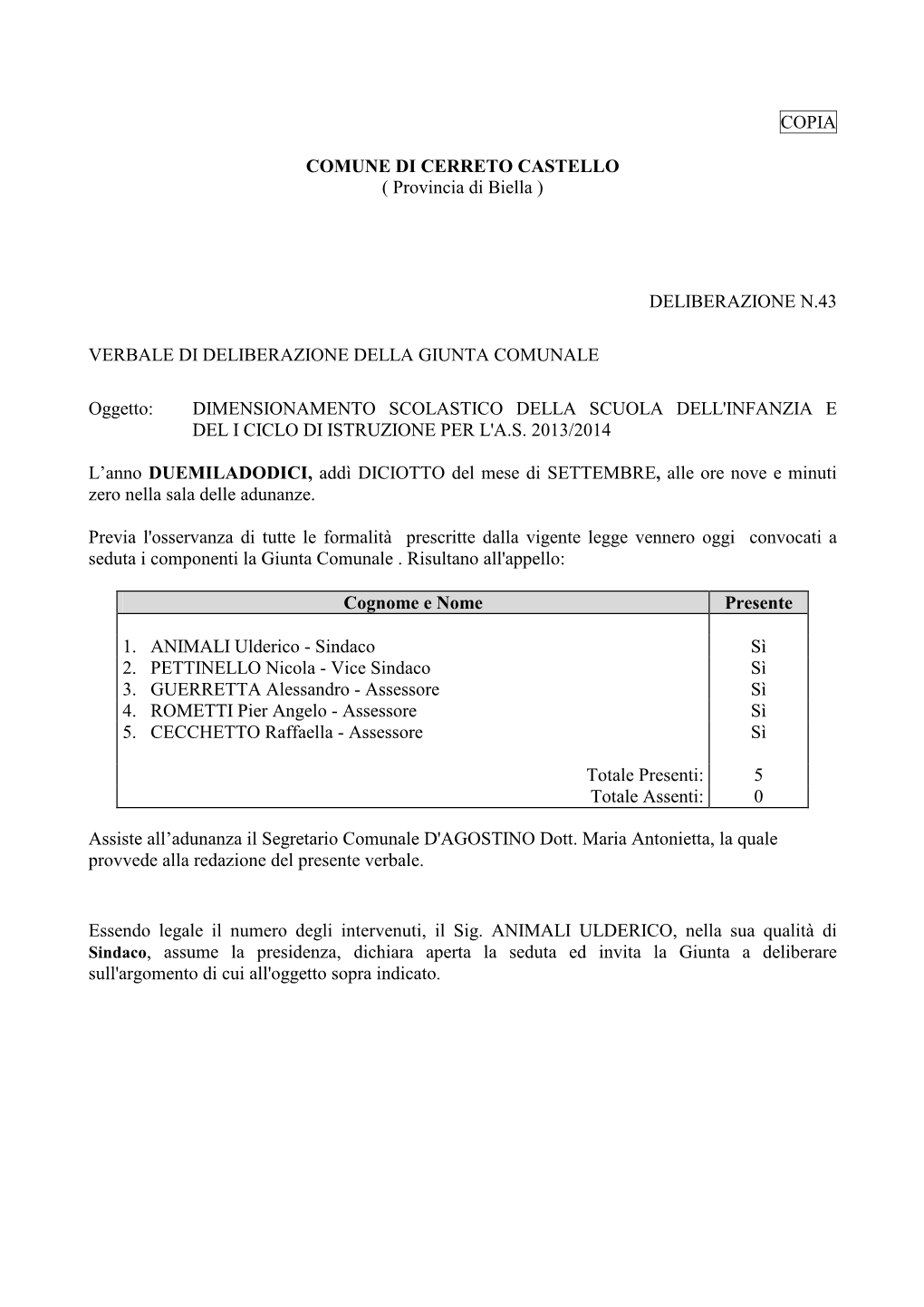 COPIA COMUNE DI CERRETO CASTELLO ( Provincia Di Biella