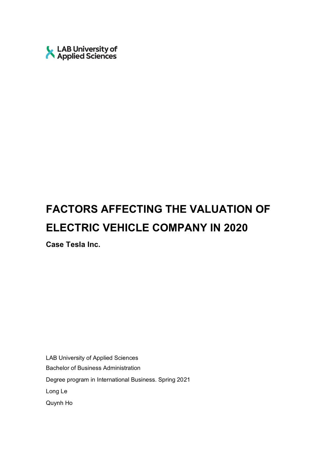 FACTORS AFFECTING the VALUATION of ELECTRIC VEHICLE COMPANY in 2020 Case Tesla Inc