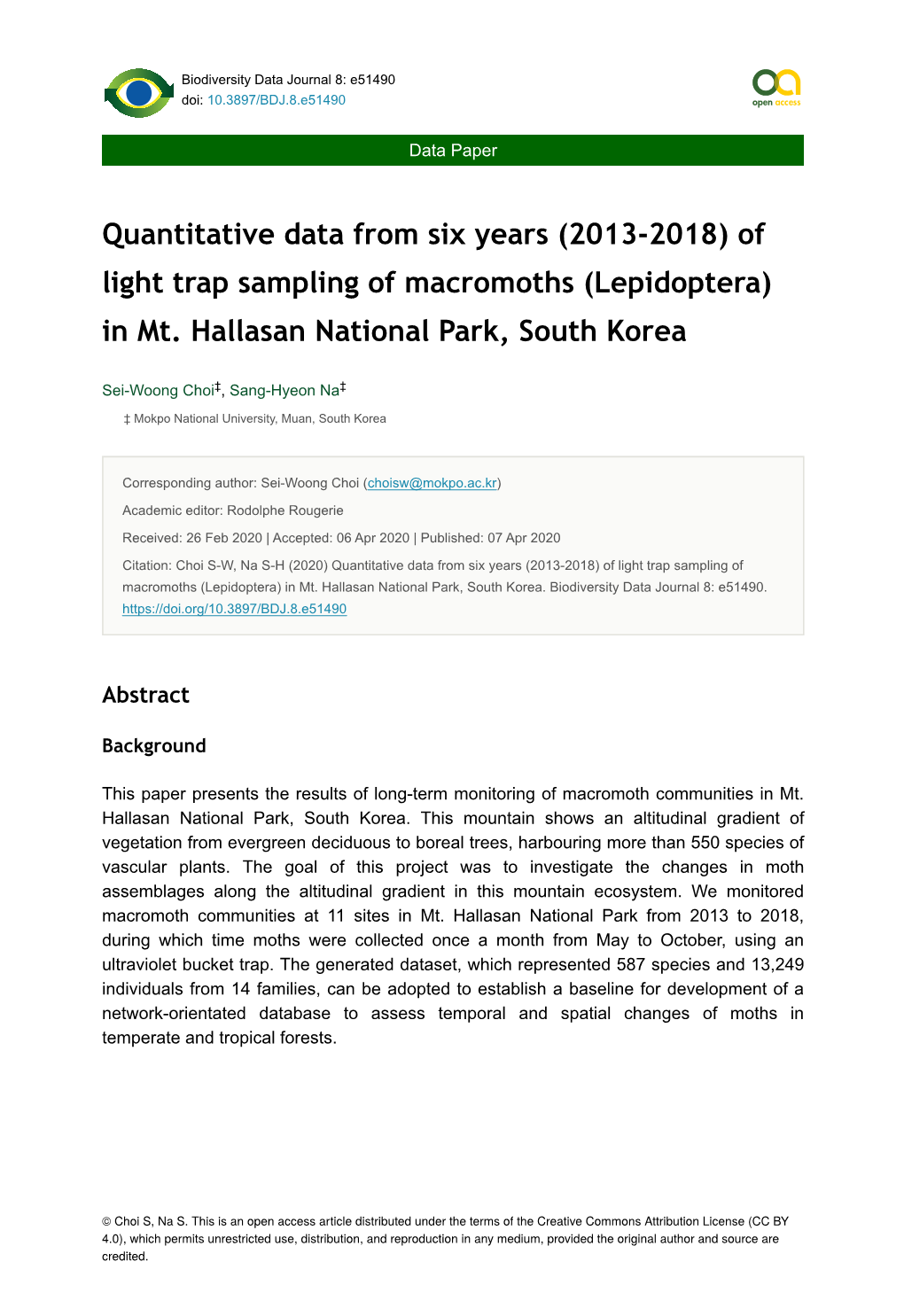 Quantitative Data from Six Years (2013-2018) of Light Trap Sampling of Macromoths (Lepidoptera) in Mt. Hallasan National Park, South Korea