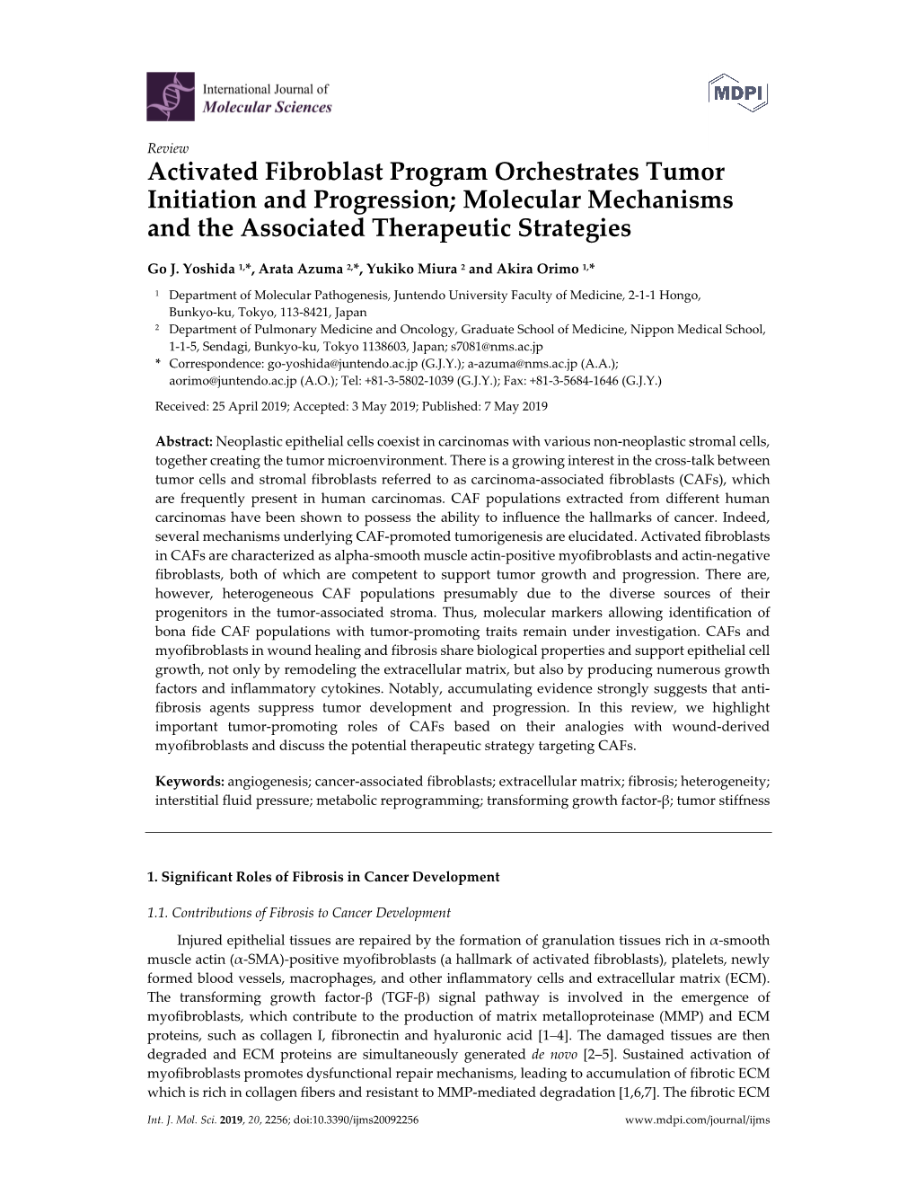 Activated Fibroblast Program Orchestrates Tumor Initiation and Progression; Molecular Mechanisms and the Associated Therapeutic Strategies