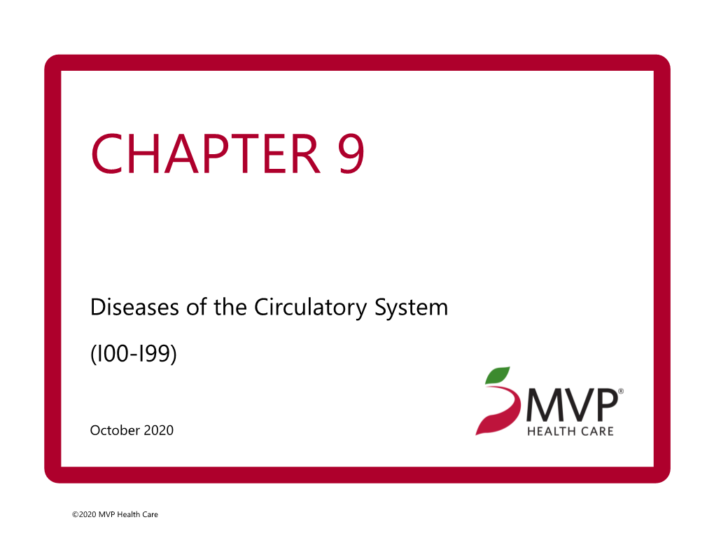 Chapter 9: Diseases of the Circulatory System