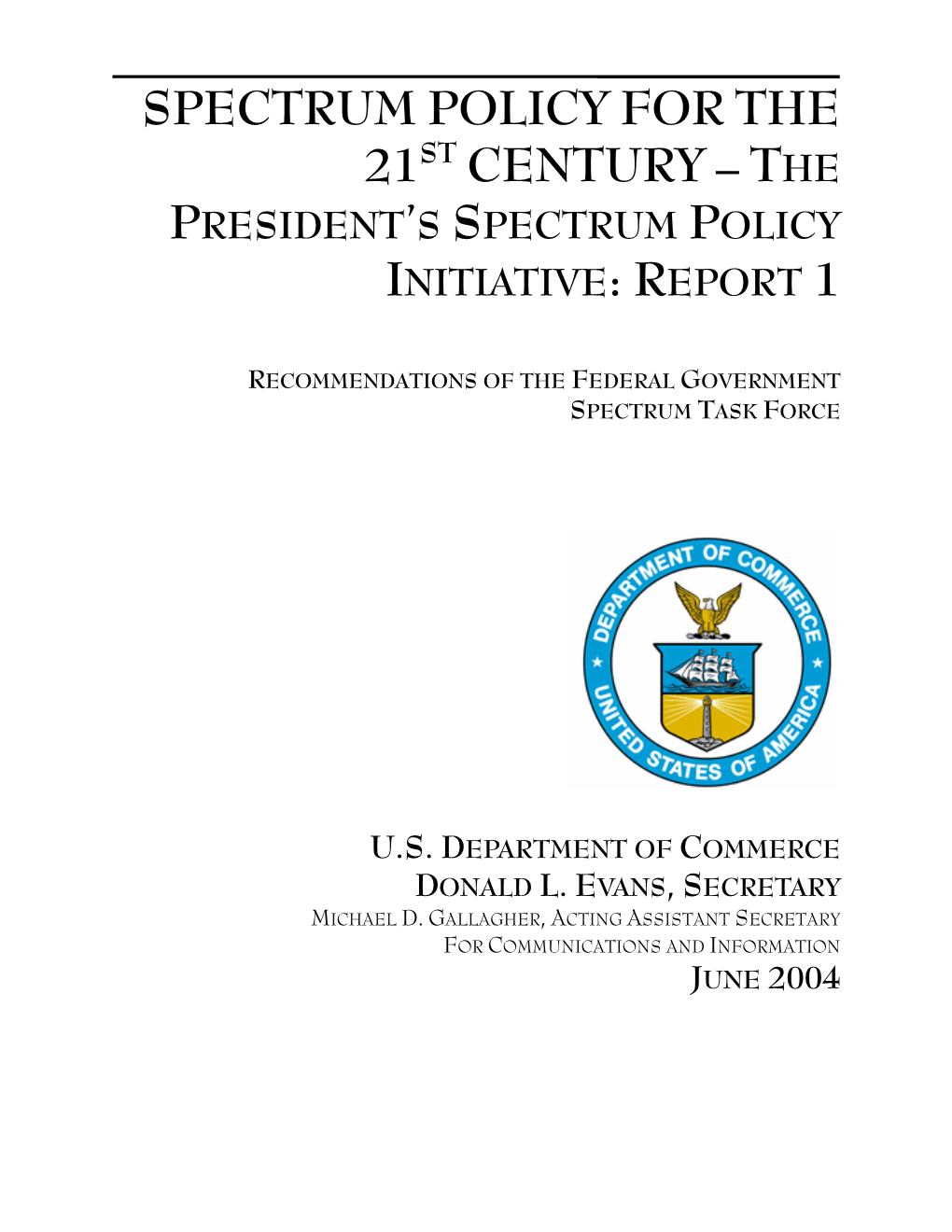 Recommendations of the Federal Government Spectrum Task Force