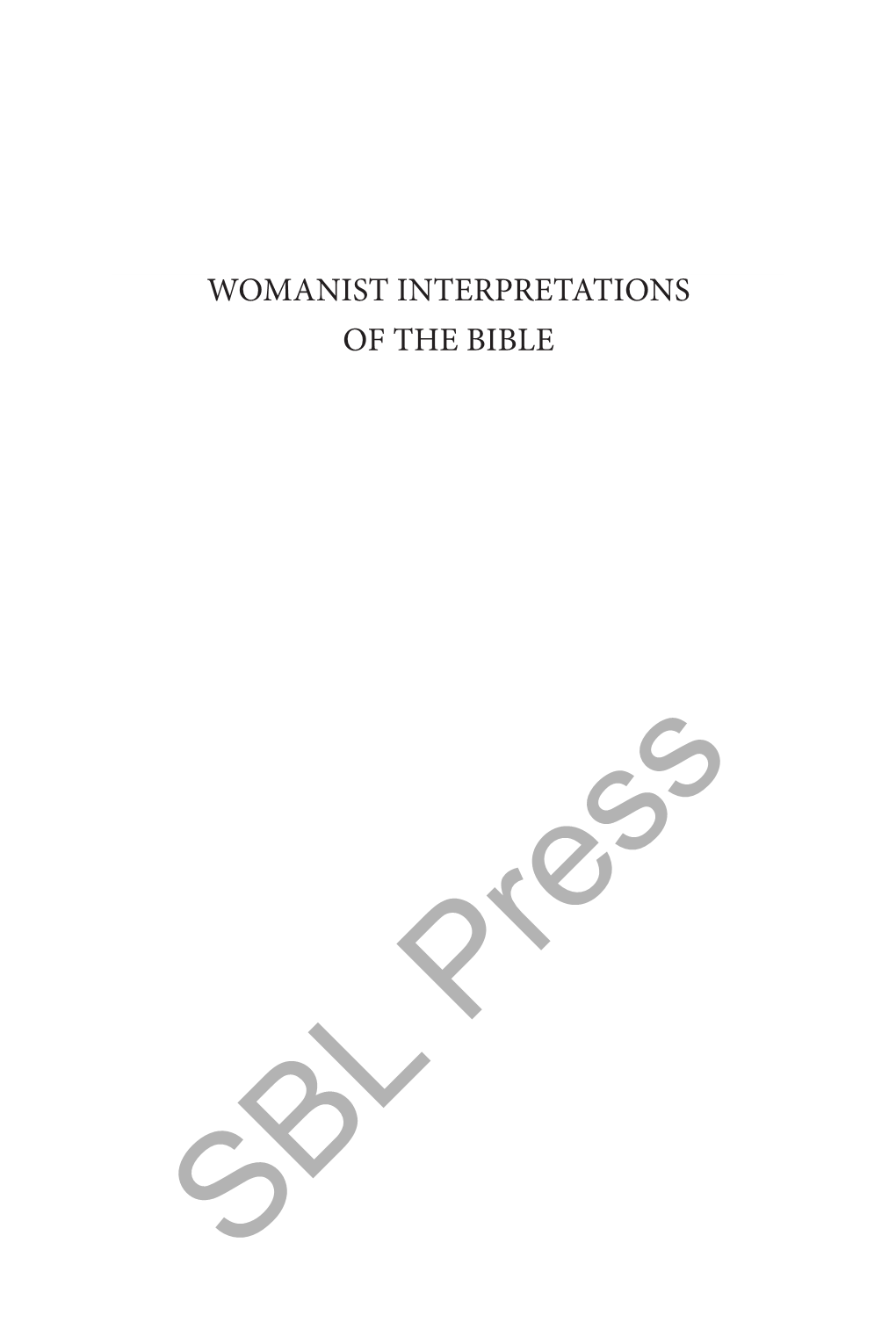 Womanist Interpretations of the Bible