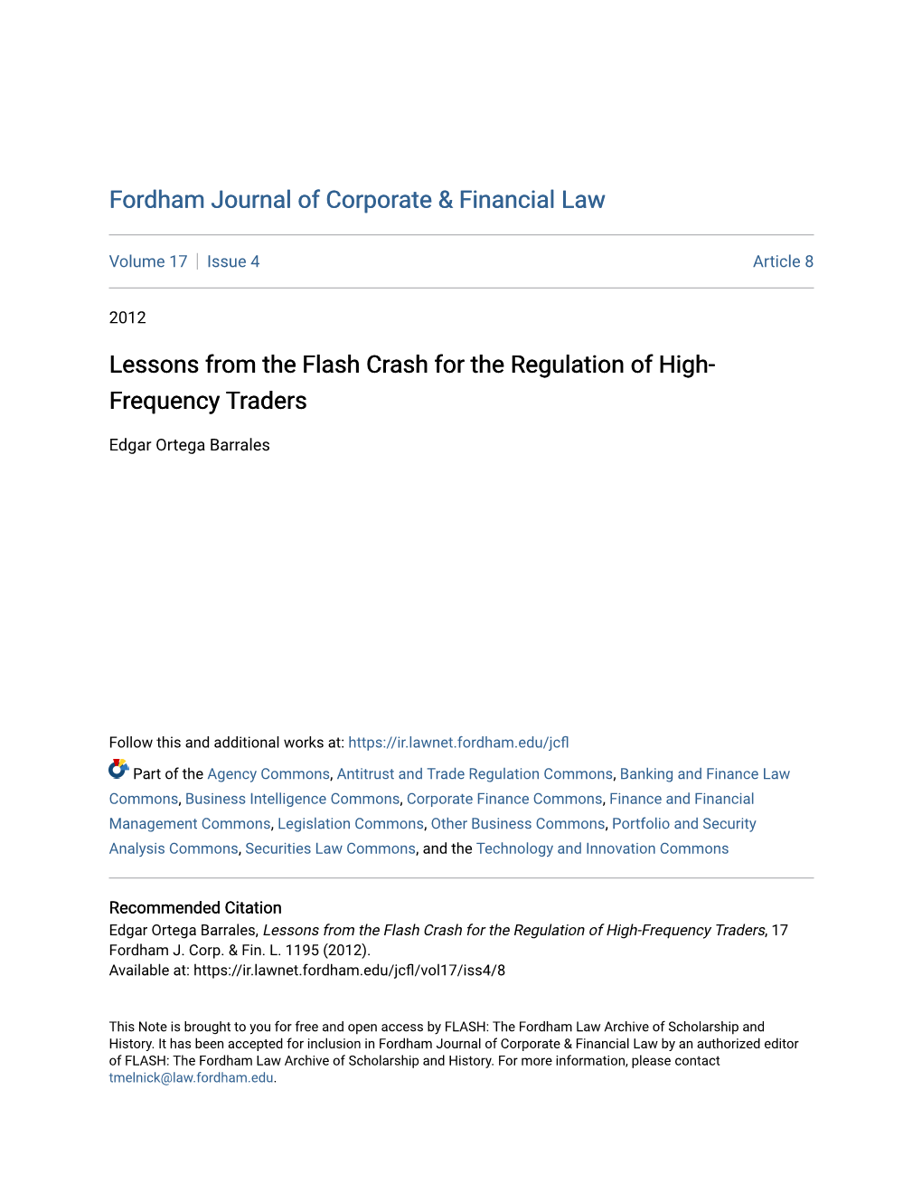 Lessons from the Flash Crash for the Regulation of High-Frequency Traders, 17 Fordham J