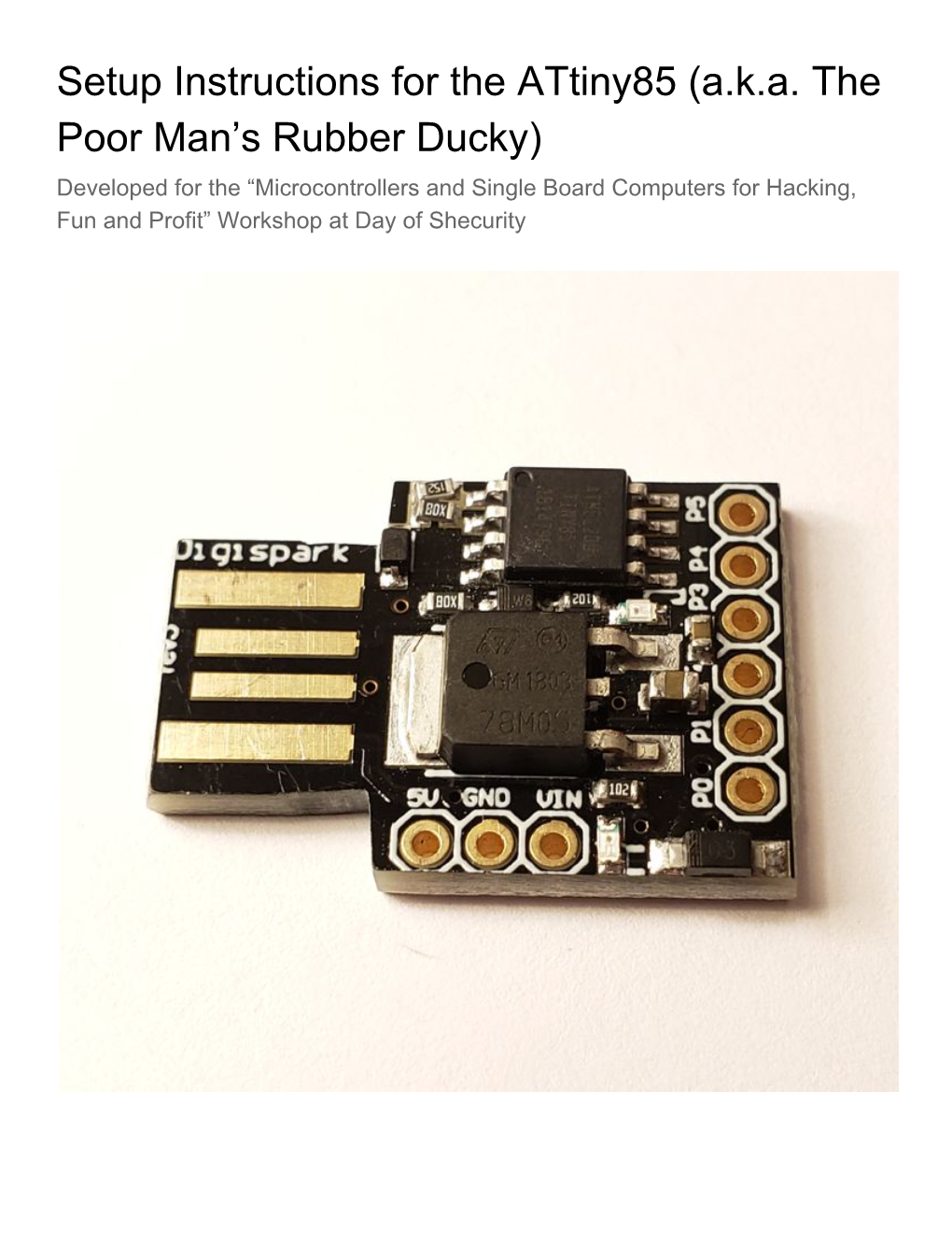 Setup Instructions for the Attiny85 (A.K.A. the Poor Man's Rubber Ducky)