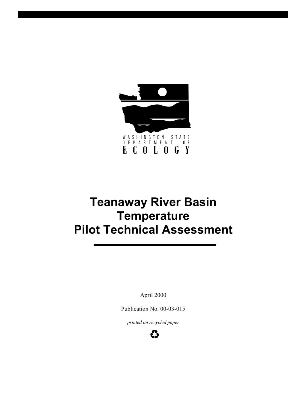 Teanaway River Basin Temperature Pilot Technical Assessment