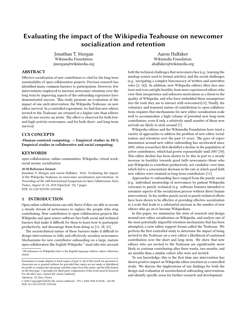 Evaluating the Impact of the Wikipedia Teahouse on Newcomer Socialization and Retention Jonathan T