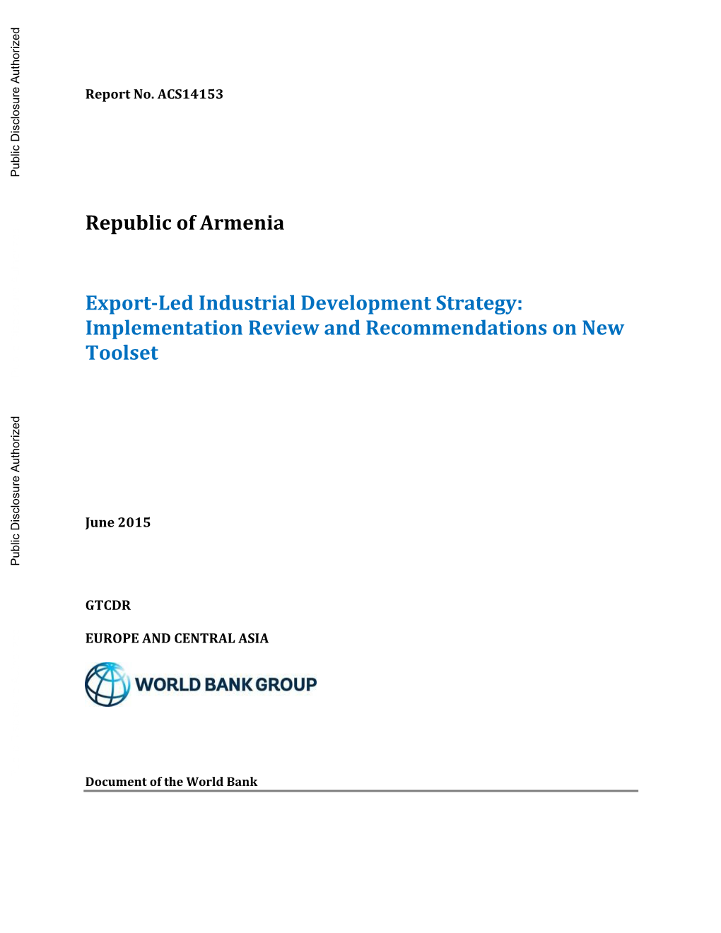 1. Review of the Implementation of the Export-Led Industrial Strategy