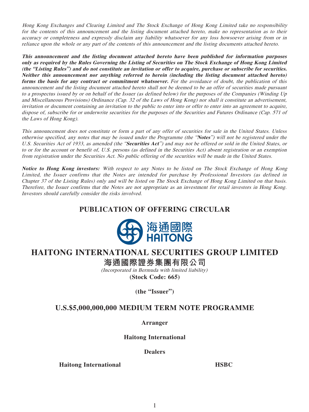 HAITONG INTERNATIONAL SECURITIES GROUP LIMITED 海通國際證券集團有限公司 (Incorporated in Bermuda with Limited Liability) (Stock Code: 665)