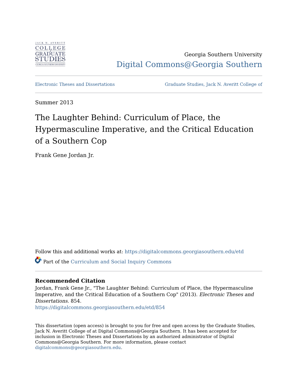 Curriculum of Place, the Hypermasculine Imperative, and the Critical Education of a Southern Cop