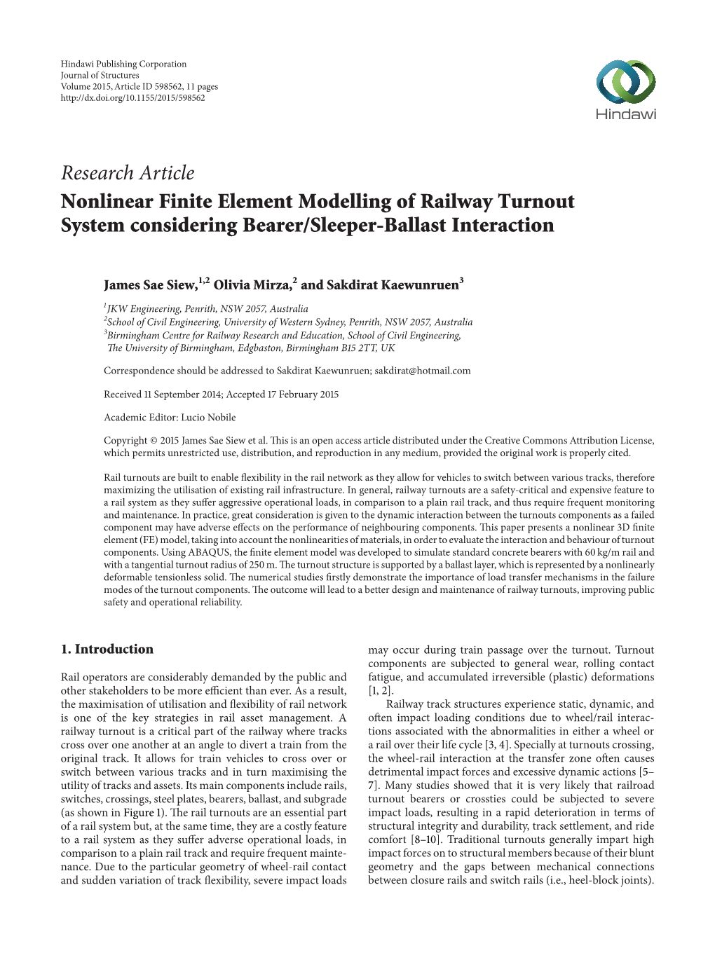 Research Article Nonlinear Finite Element Modelling of Railway Turnout System Considering Bearer/Sleeper-Ballast Interaction