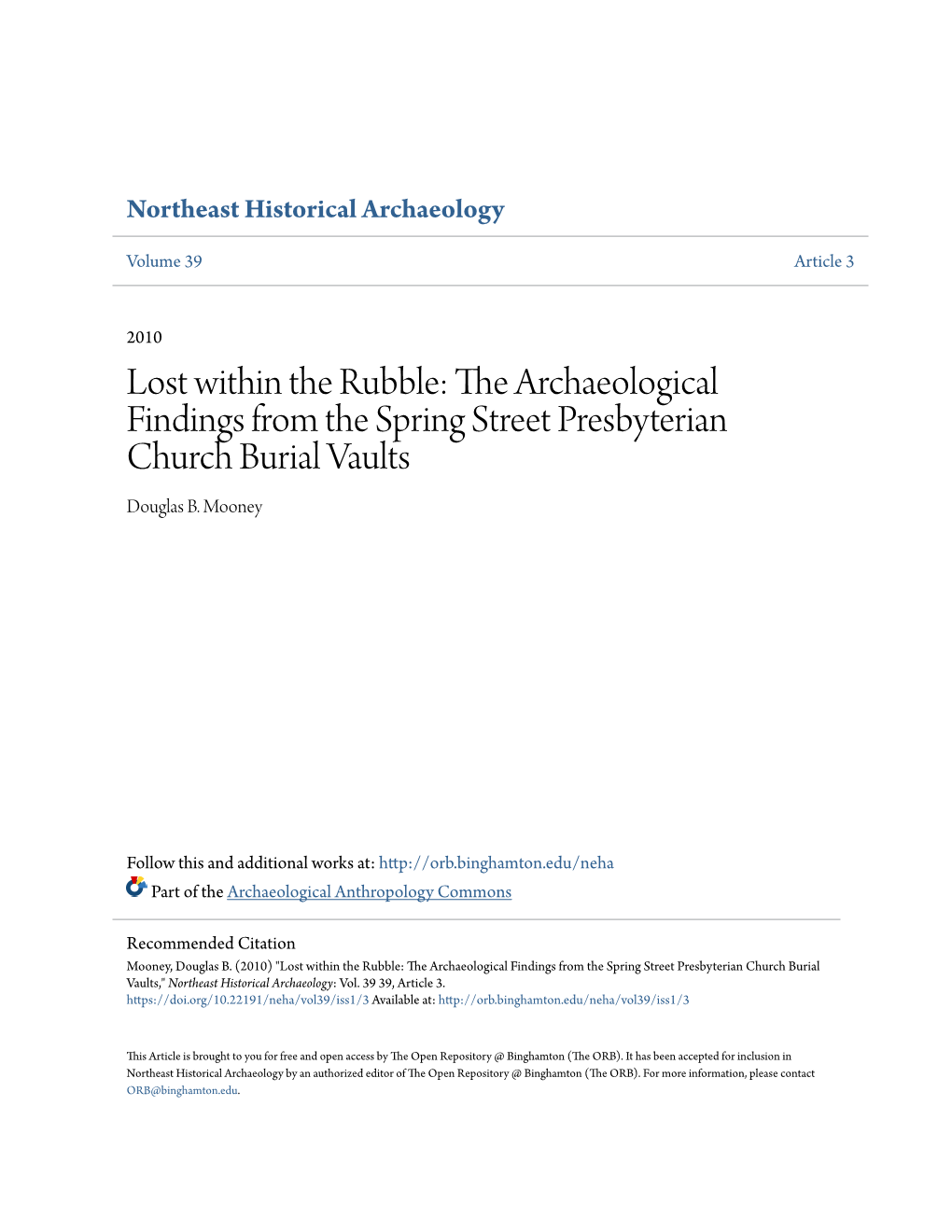 The Archaeological Findings from the Spring Street Presbyterian Church Burial Vaults Douglas B