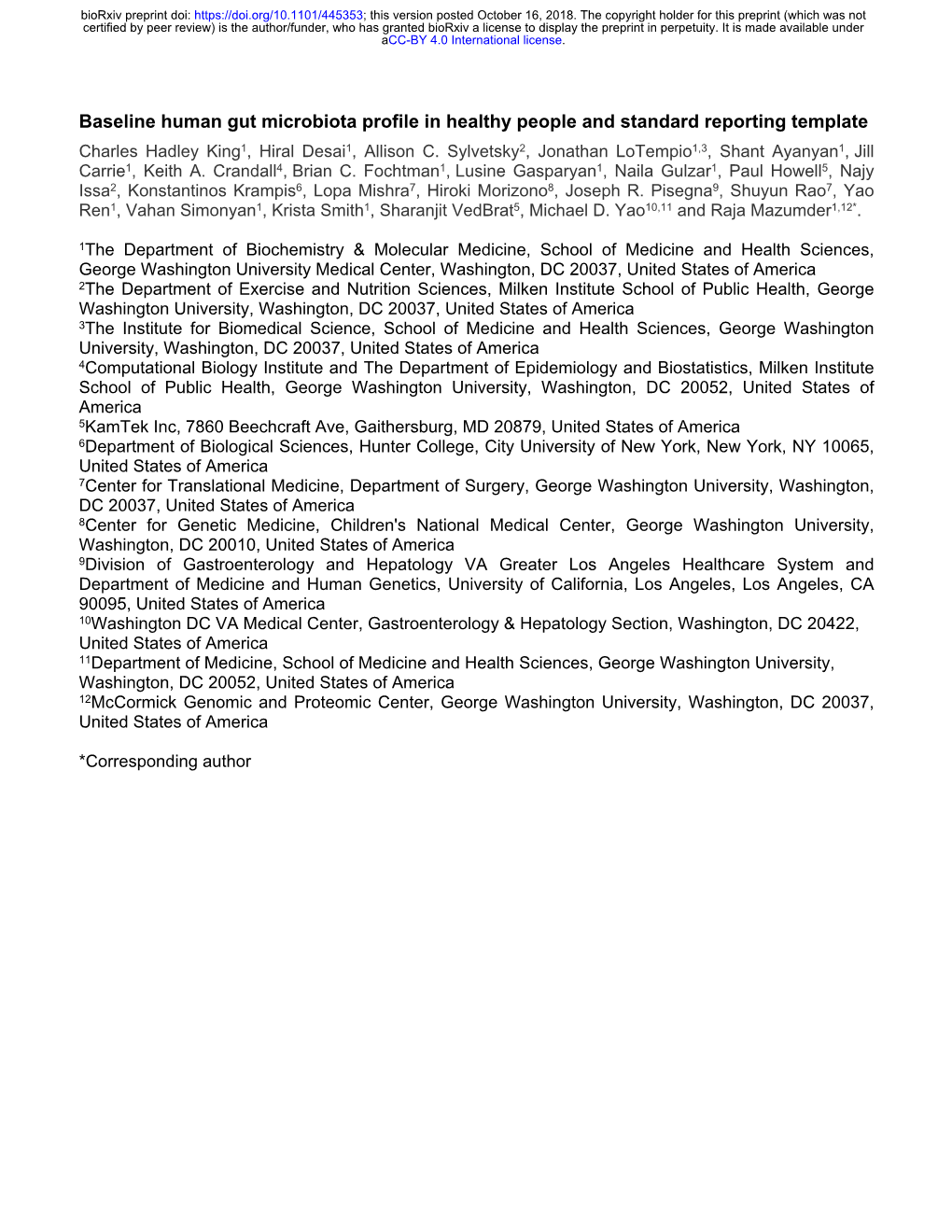 Baseline Human Gut Microbiota Profile in Healthy People and Standard Reporting Template Charles Hadley King1, Hiral Desai1, Allison C