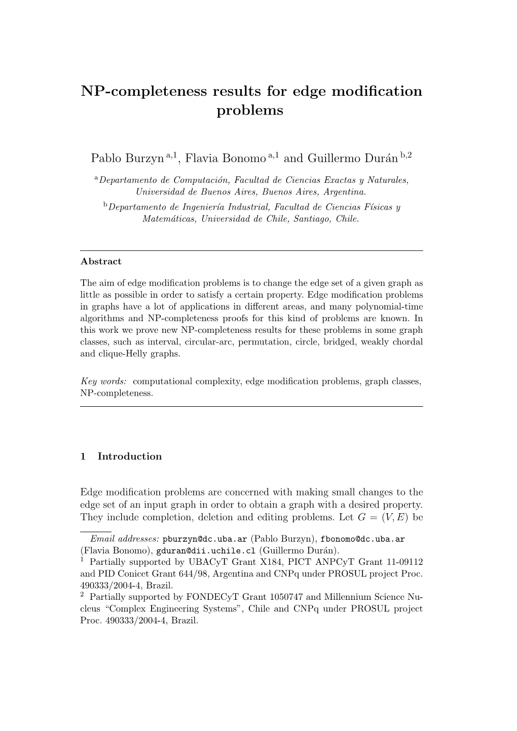 NP-Completeness Results for Edge Modification Problems