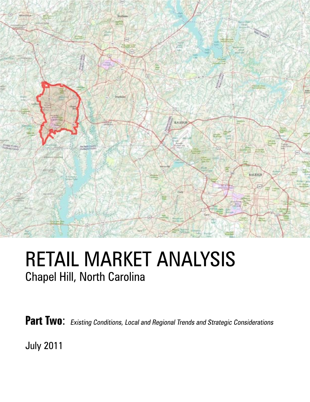 Town of Chapel Hill Retail Market Study