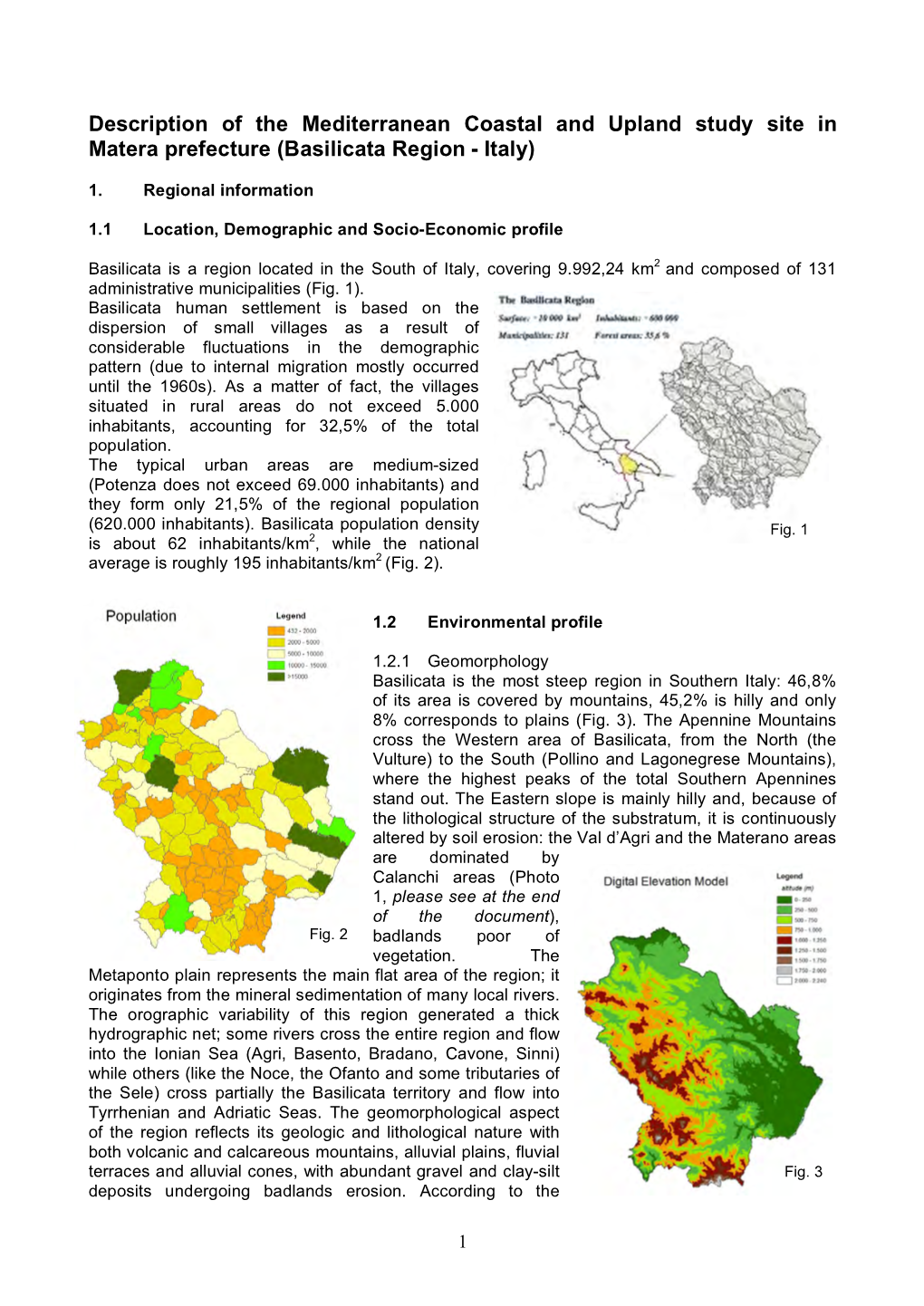 Study Site Profile Mediterranean Coastal and Upland Matera