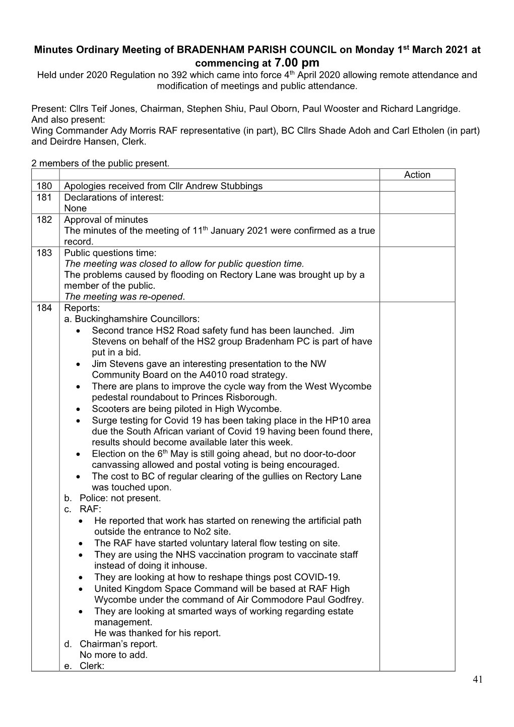 41 Minutes Ordinary Meeting of BRADENHAM PARISH COUNCIL