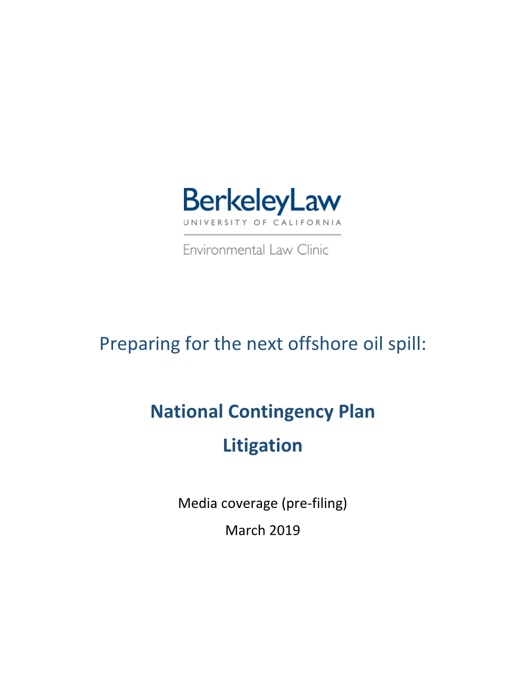 Preparing for the Next Offshore Oil Spill