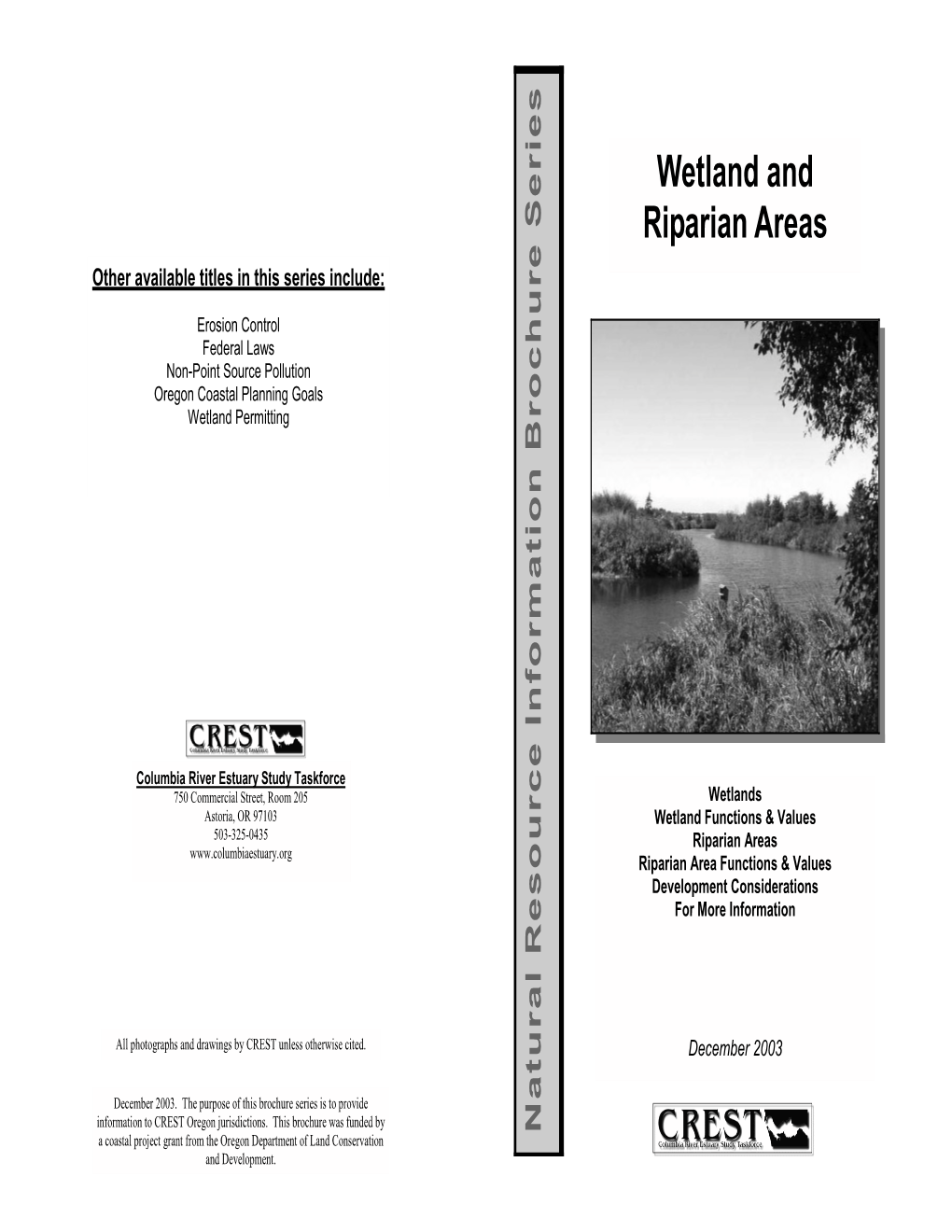 Wetland and Riparian Areas Other Available Titles in This Series Include
