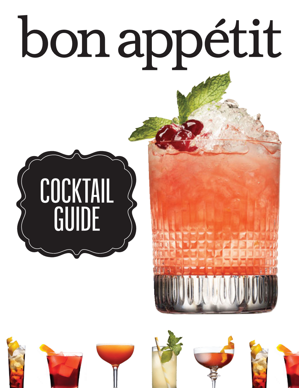 Cocktail Guide TABLE of CONTENTS