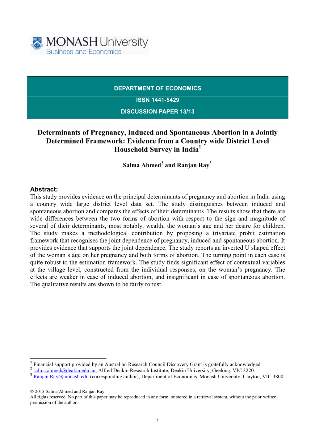 Determinants of Pregnancy, Induced and Spontaneous Abortion in a Jointly Determined Framework: Evidence from a Country Wide District Level Household Survey in India1