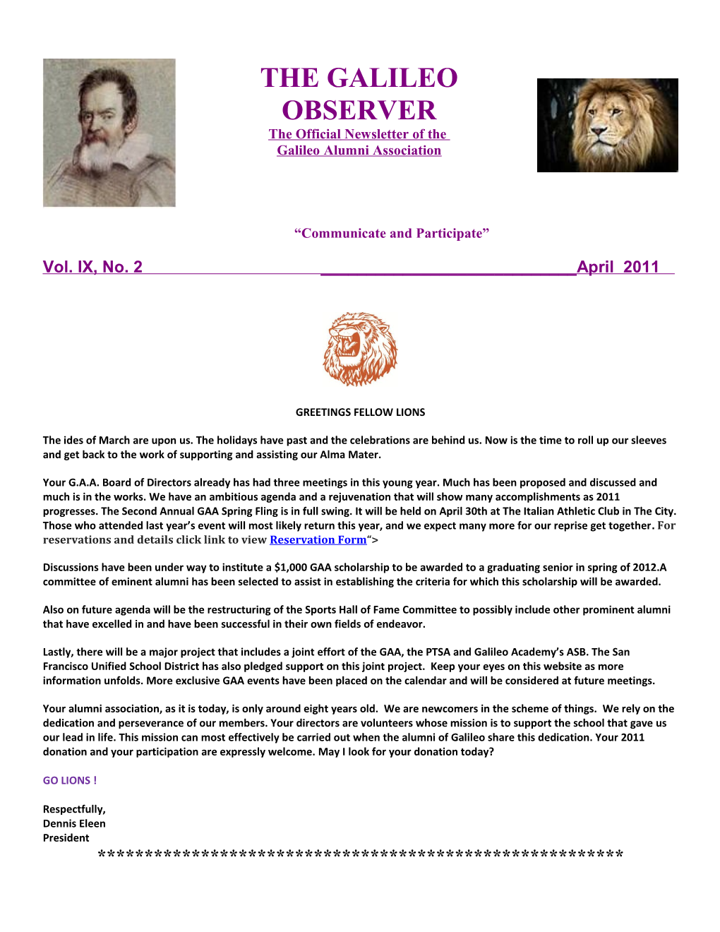 THE GALILEO OBSERVER the Official Newsletter of the Galileo Alumni Association