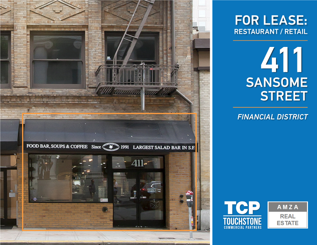 For Lease: Restaurant / Retail 411 Sansome Street