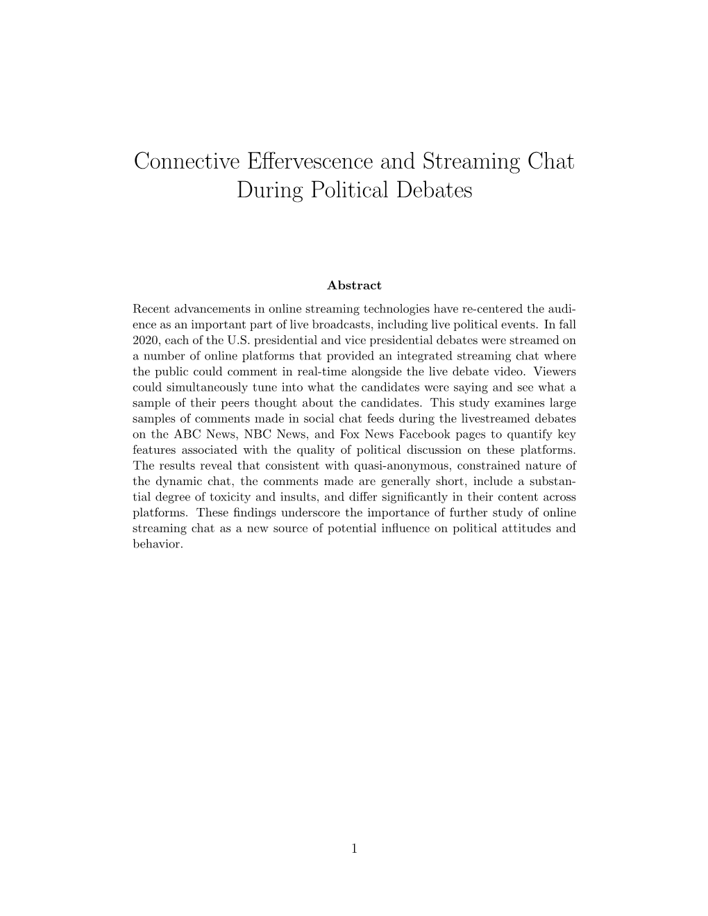 Connective Effervescence and Streaming Chat During Political