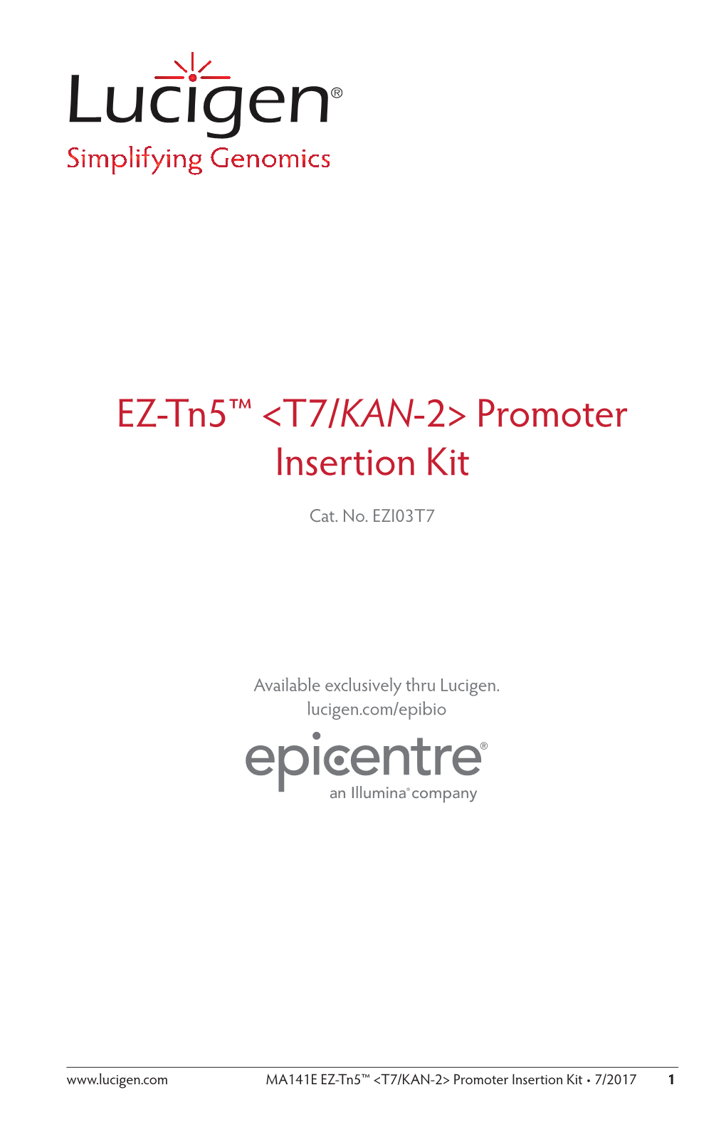 EZ-Tn5™ &lt;T7/KAN-2&gt; Promoter Insertion