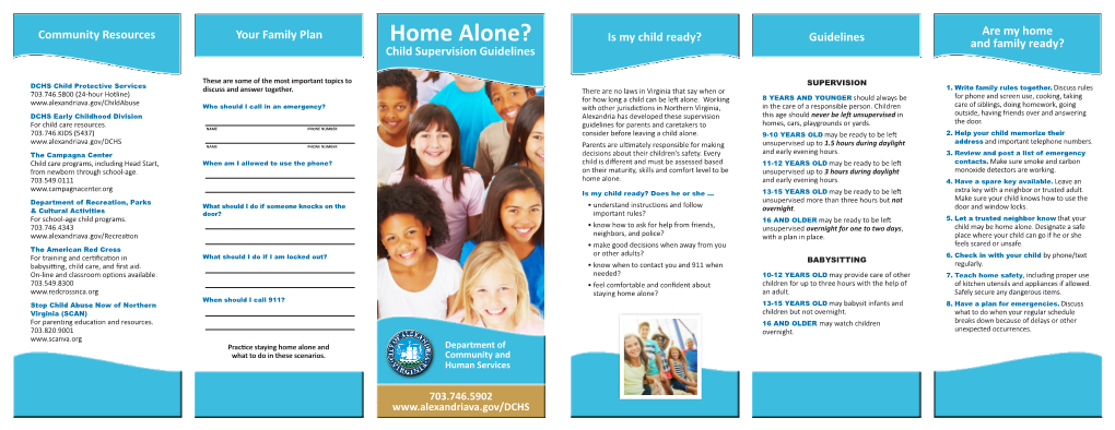 Home Alone? Is My Child Ready? Guidelines and Family Ready? Child Supervision Guidelines