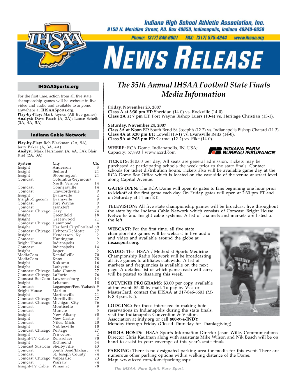 The 35Th Annual IHSAA Football State Finals Media Information