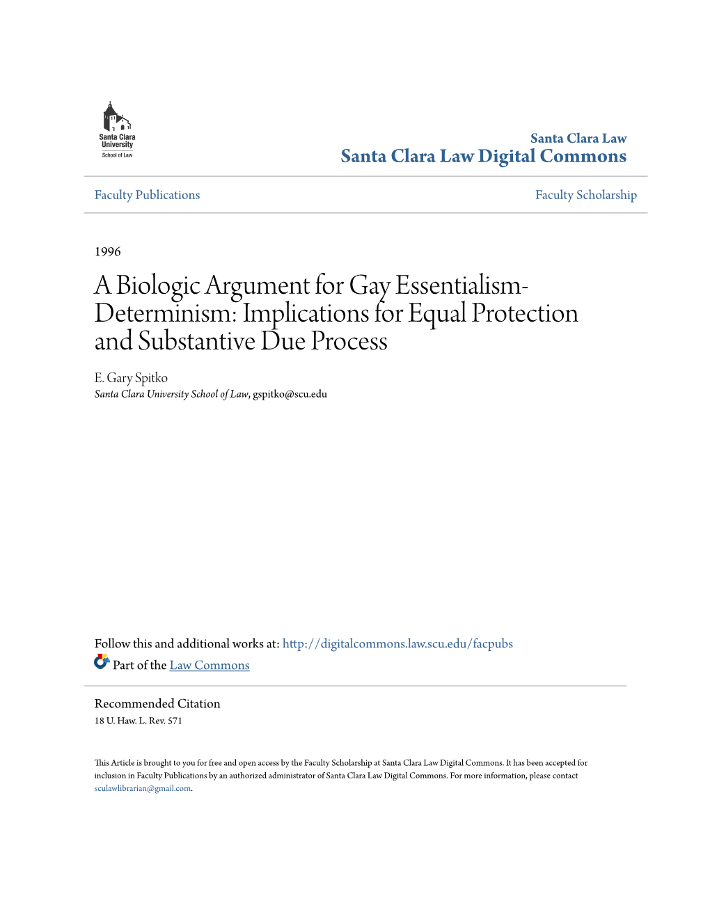 A Biologic Argument for Gay Essentialism-Determinism: Implications for Equal Protection and Substantive Due Process