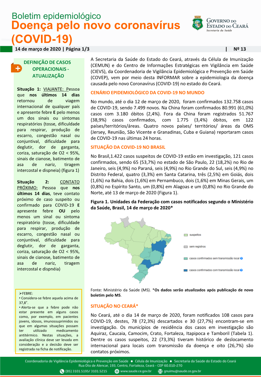 Doença Pelo Novo Coronavírus (COVID-19)