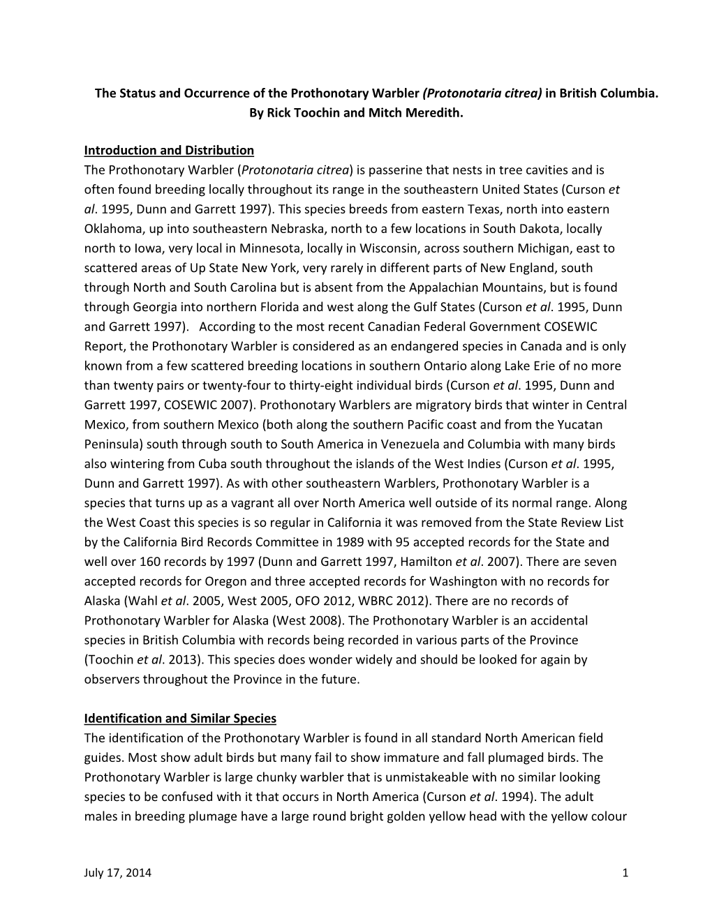 The Status and Occurrence of the Prothonotary Warbler (Protonotaria Citrea) in British Columbia