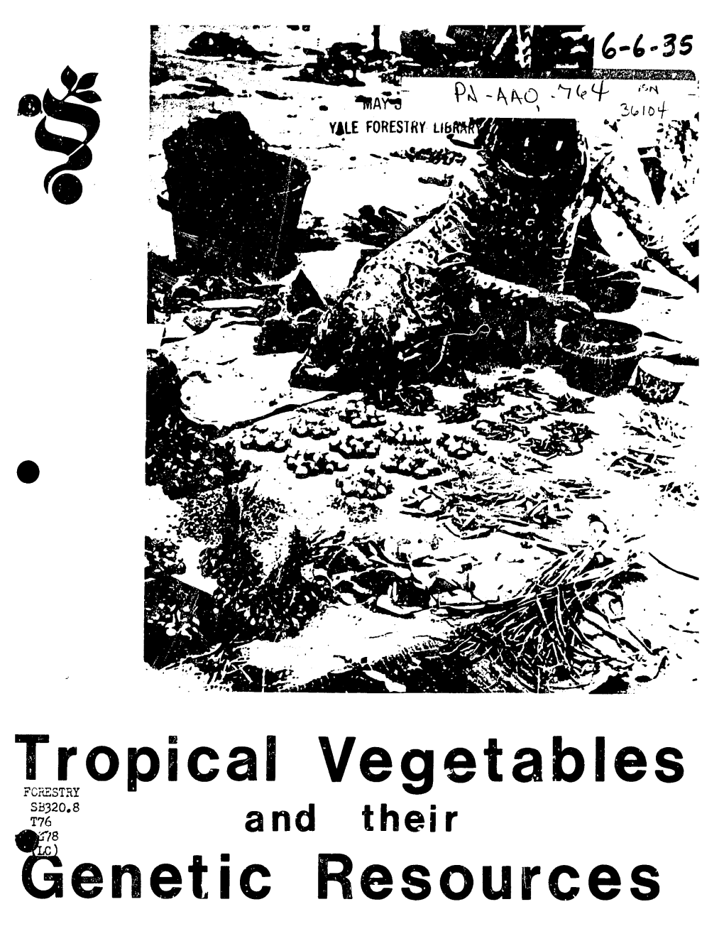 Tropical Vegetables Netic Resources