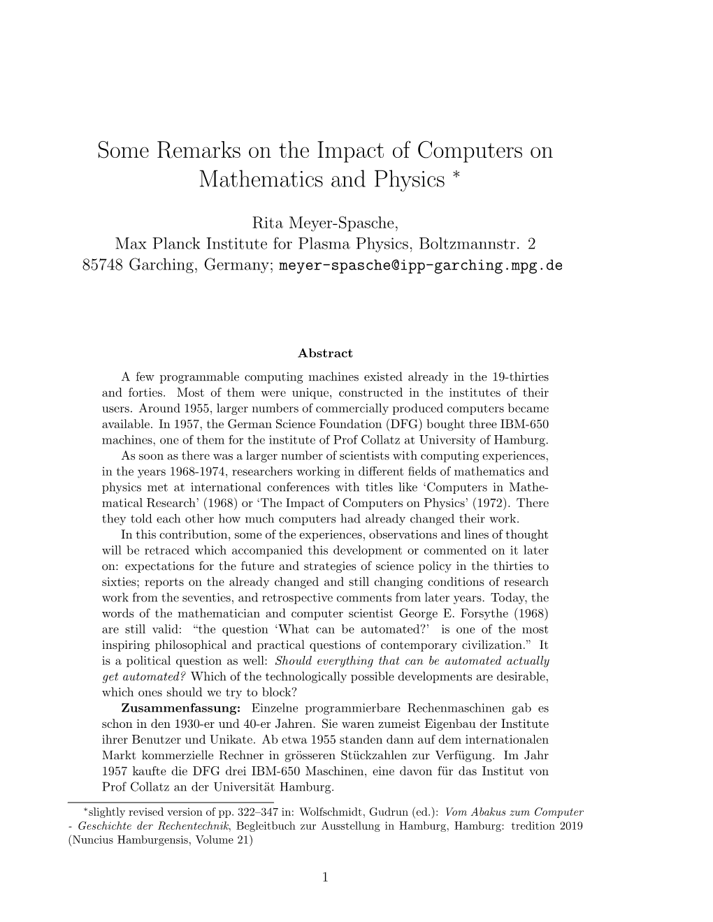 Some Remarks on the Impact of Computers on Mathematics and Physics ∗