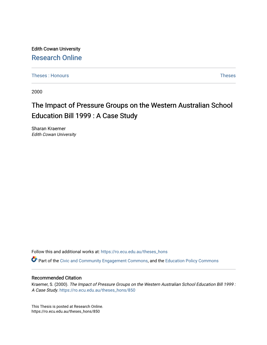 The Impact of Pressure Groups on the Western Australian School Education Bill 1999 : a Case Study