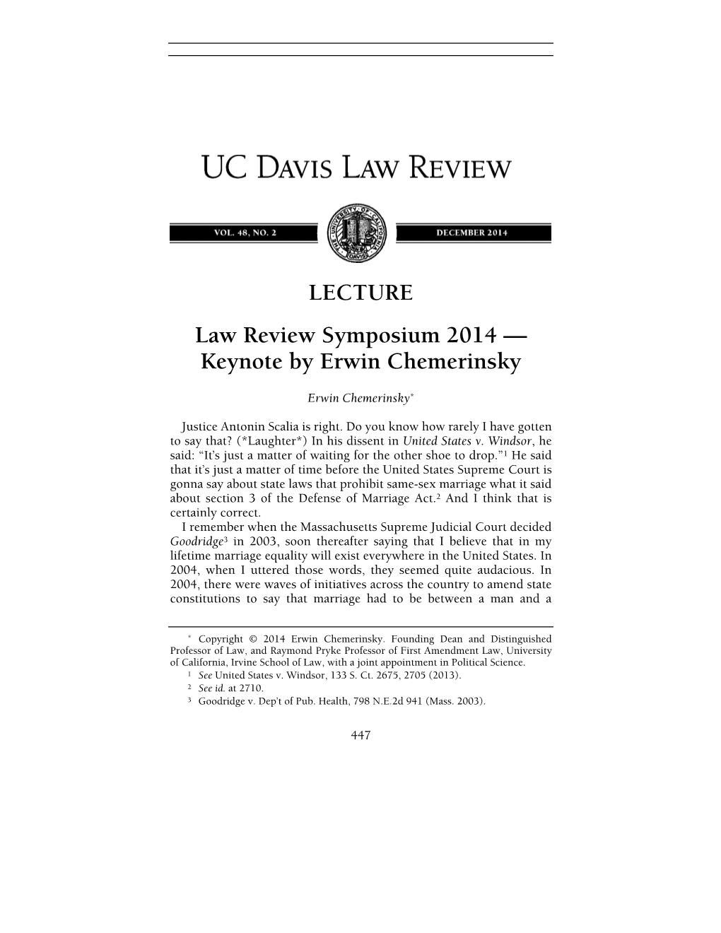 Law Review Symposium 2014 — Keynote by Erwin Chemerinsky