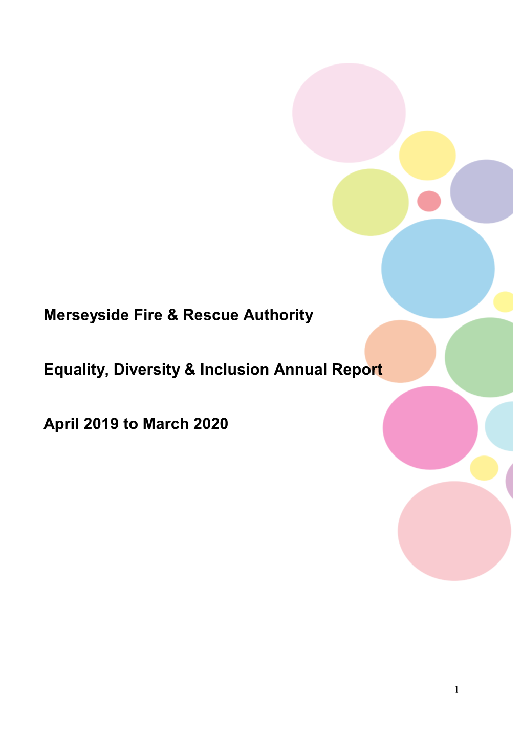 Merseyside Fire & Rescue Authority Equality, Diversity & Inclusion