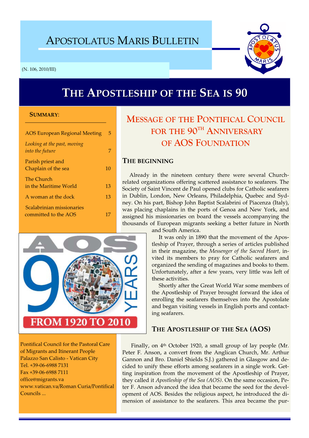 The Apostleship of the Sea Is 90