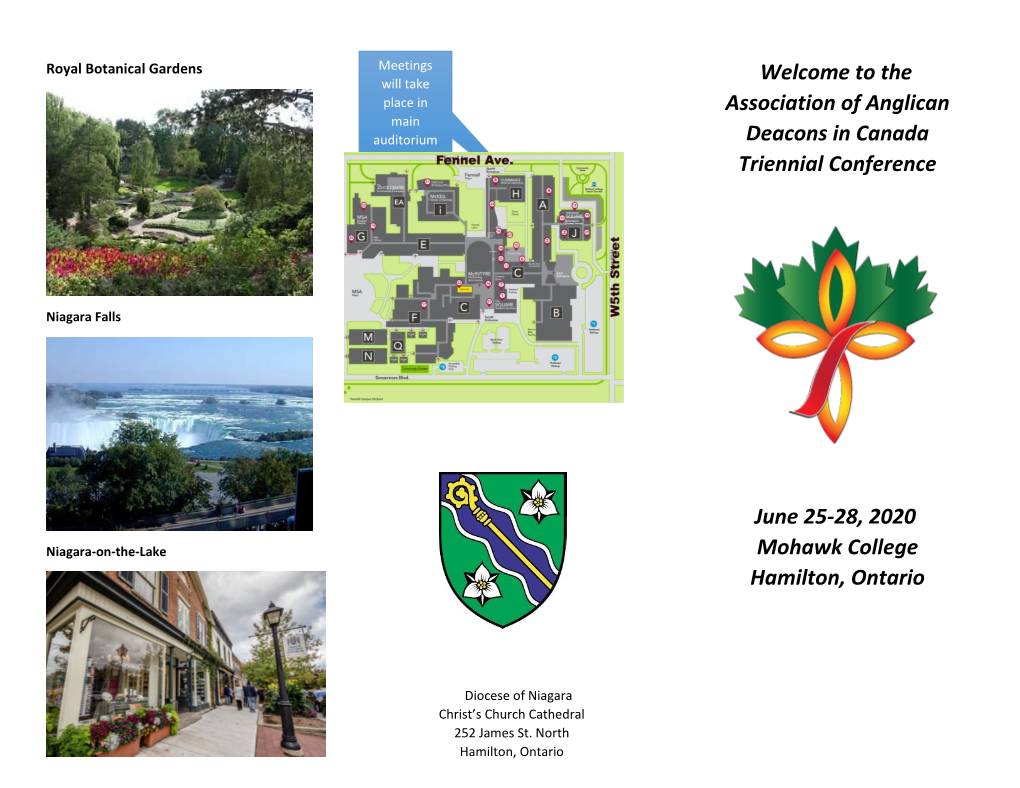 Welcome to the Association of Anglican Deacons in Canada Triennial Conference June 25-28, 2020 Mohawk College Hamilton, Ontario