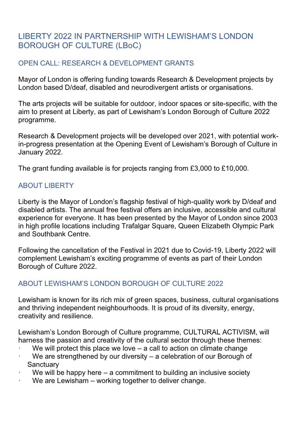 LIBERTY 2022 in PARTNERSHIP with LEWISHAM's LONDON BOROUGH of CULTURE (Lboc)