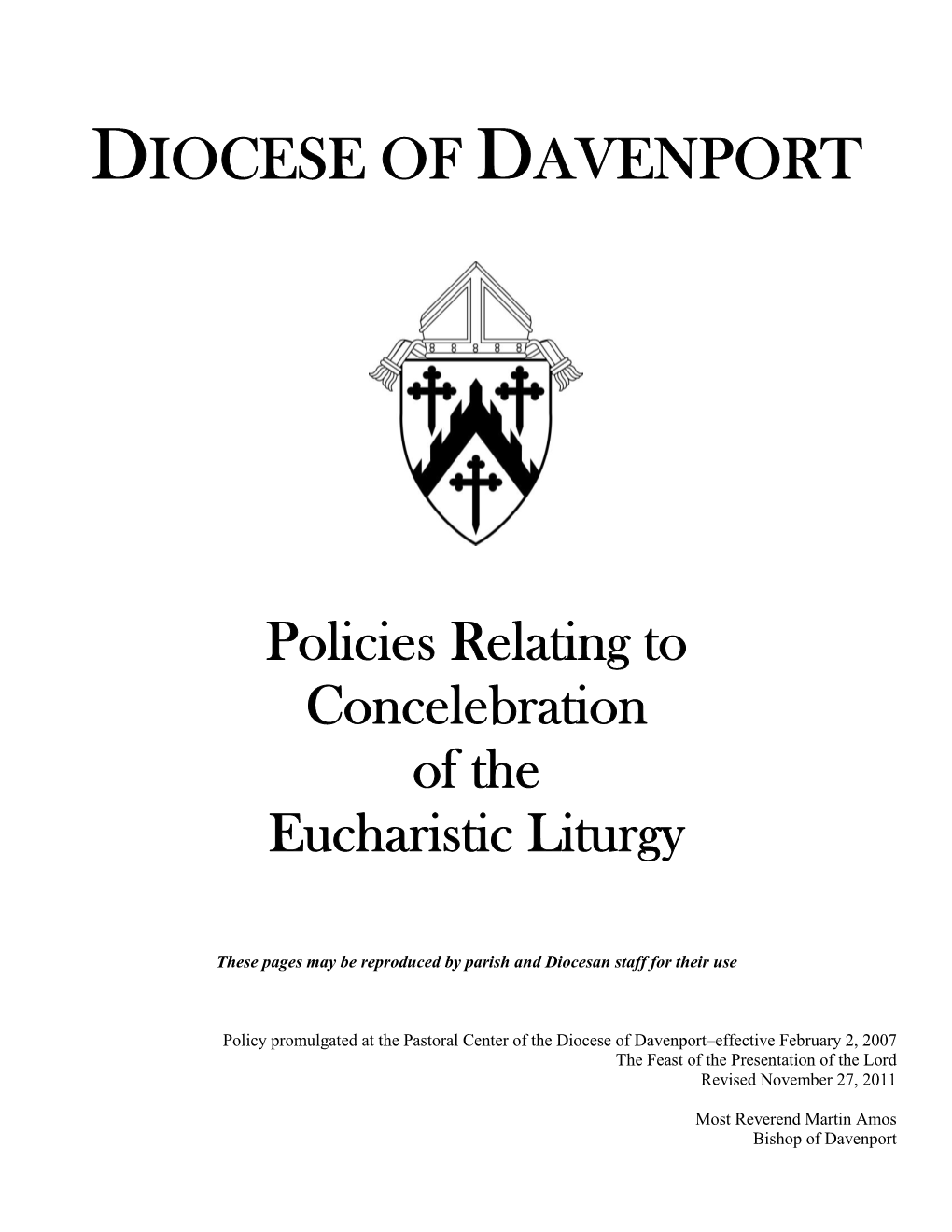 Policies Relating to Concelebration of the Eucharistic Liturgy