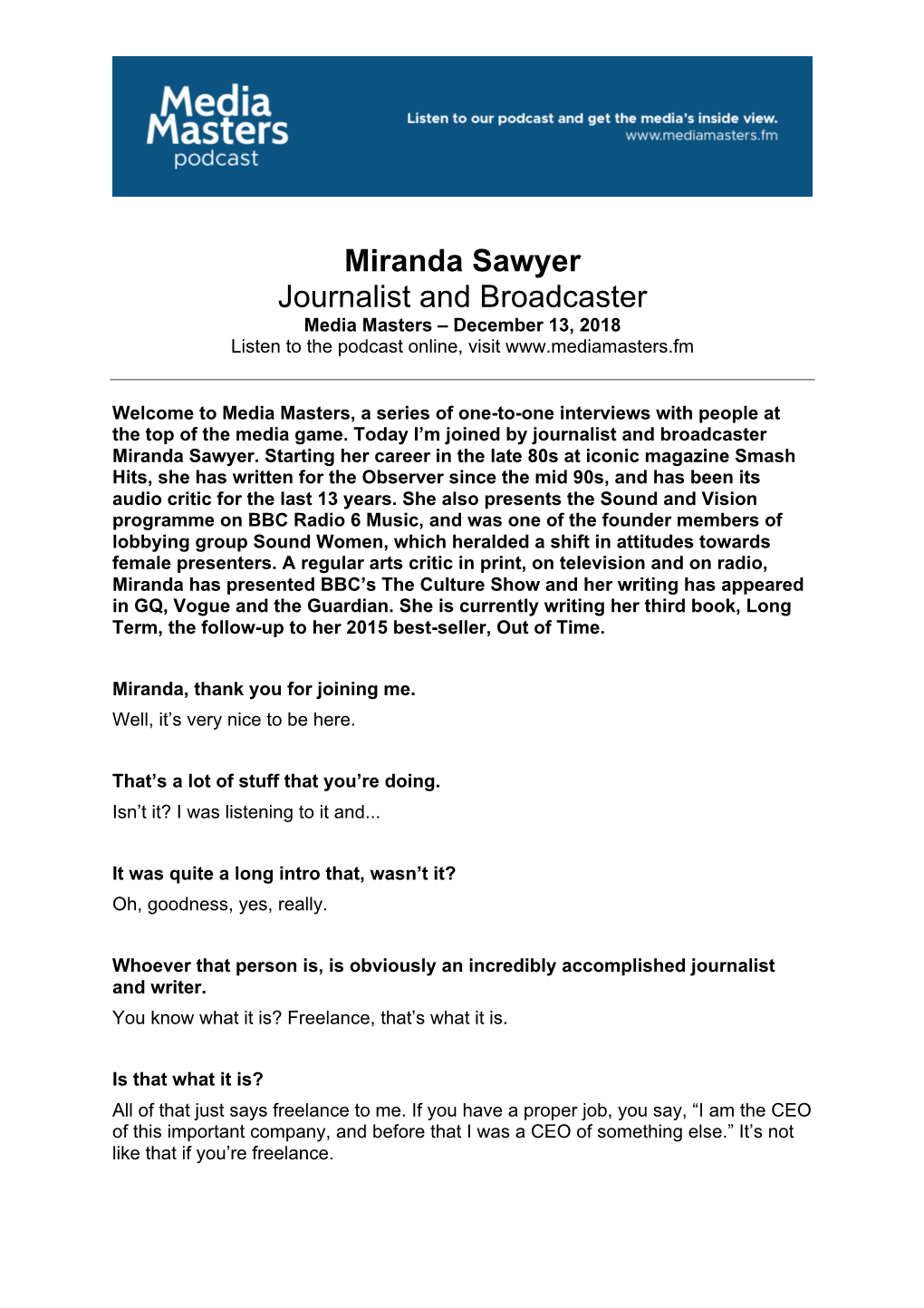 Miranda Sawyer Journalist and Broadcaster Media Masters – December 13, 2018 Listen to the Podcast Online, Visit