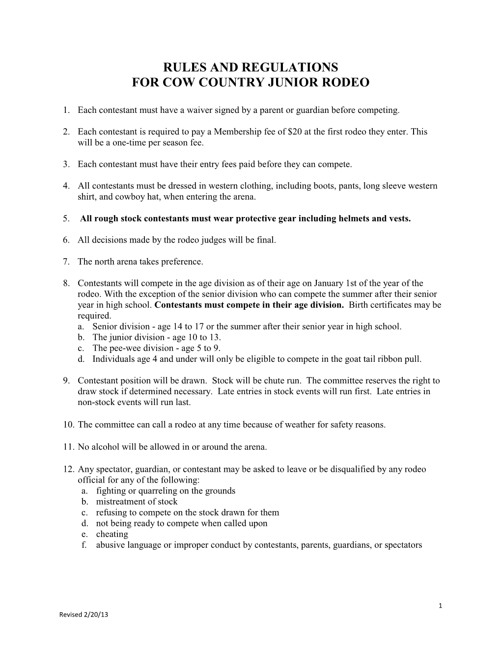Rules and Regulations for Cow Country Junior Rodeo