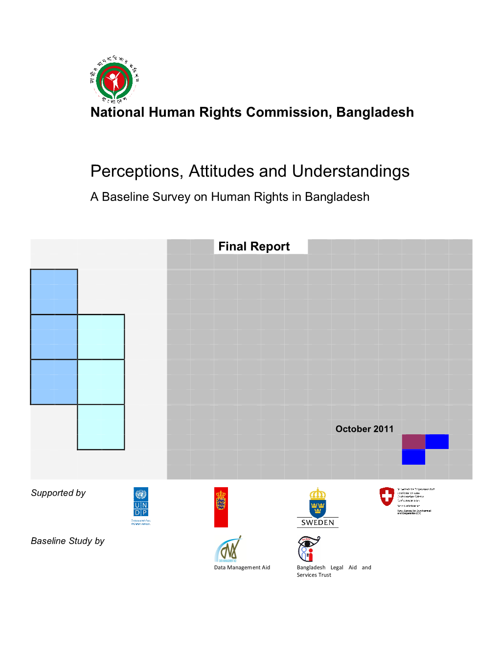 Perceptions, Attitudes and Understandings a Baseline Survey on Human Rights in Bangladesh