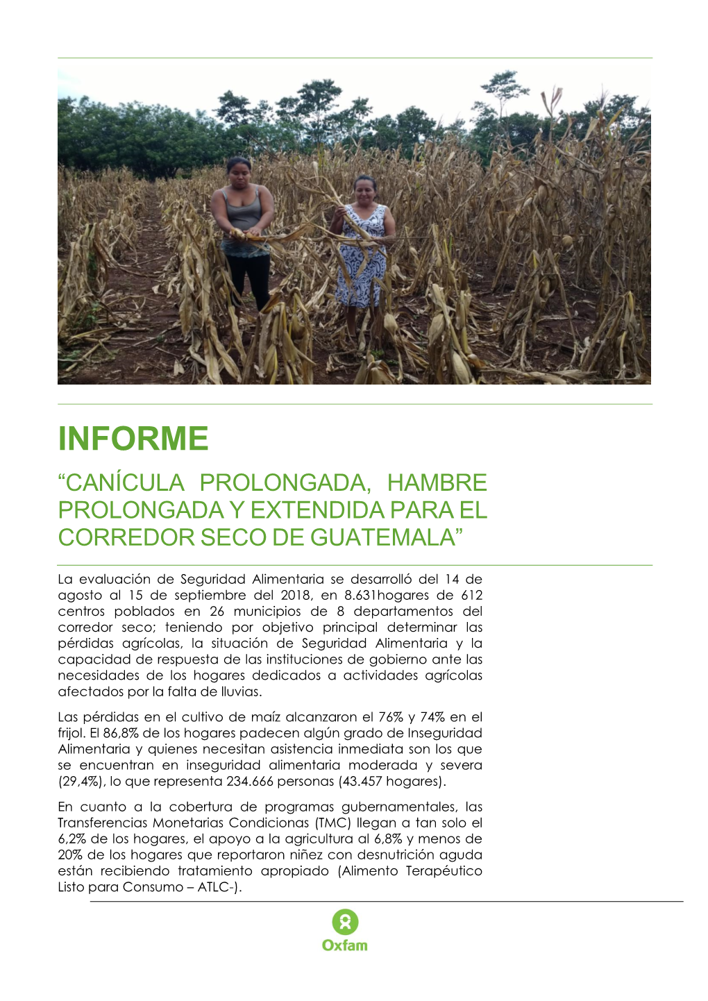 Informe “Canícula Prolongada, Hambre Prolongada Y Extendida Para El Corredor Seco De Guatemala”