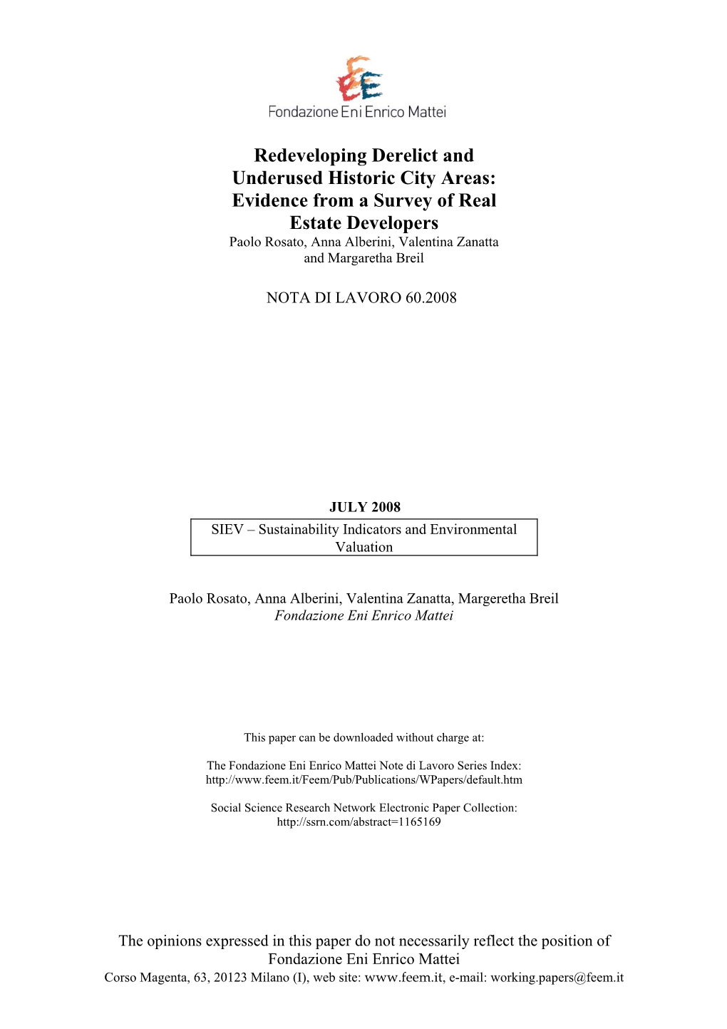 Redeveloping Derelict and Underused Historic City Areas: Evidence from a Survey of Real Estate Developers