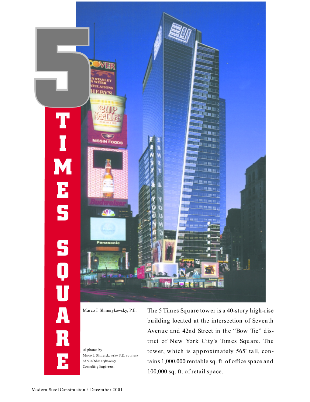 The 5 Times Square Tower Is a 40-Story High-Rise Building Located