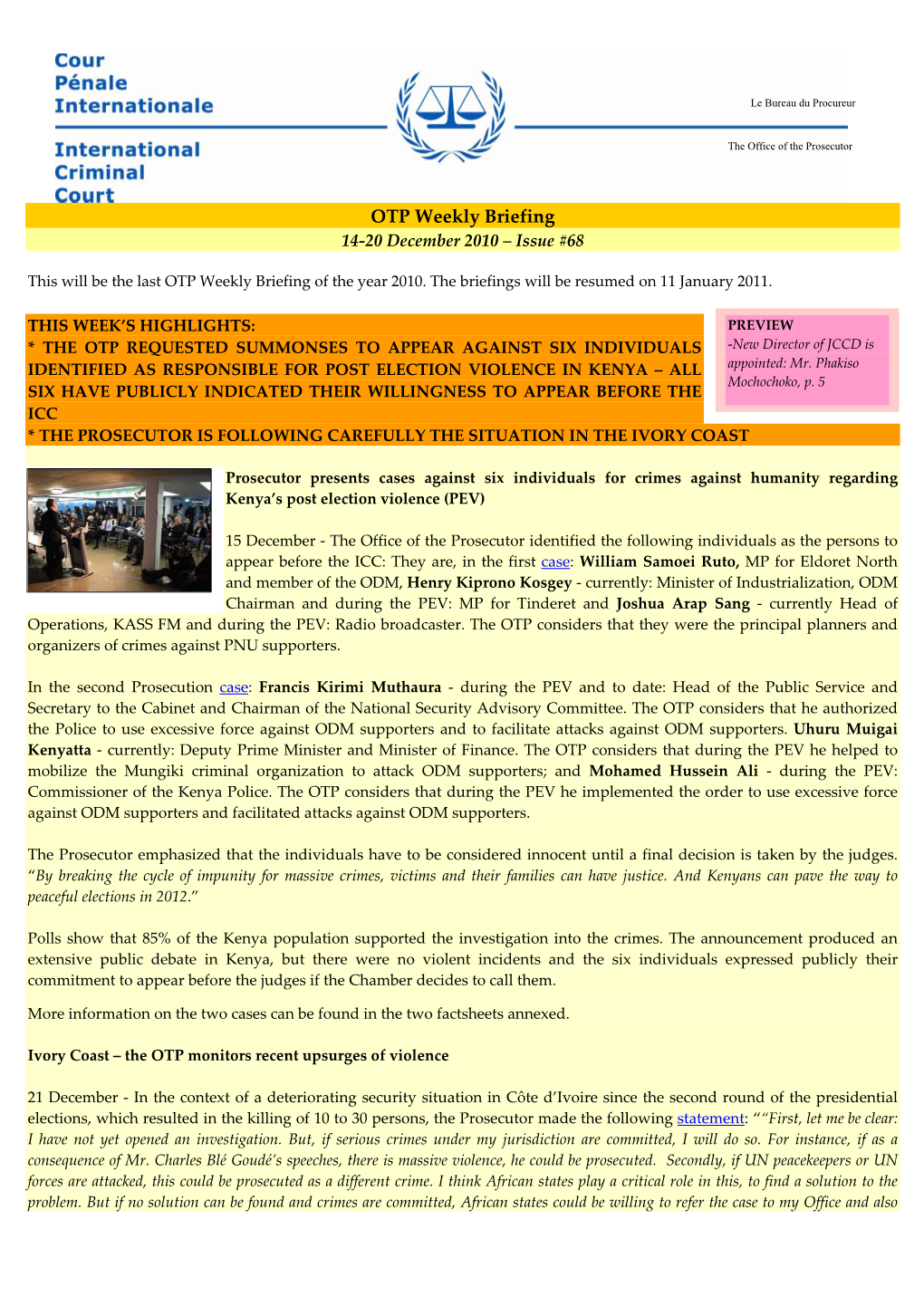 OTP Weekly Briefing 14‐20 December 2010 – Issue #68
